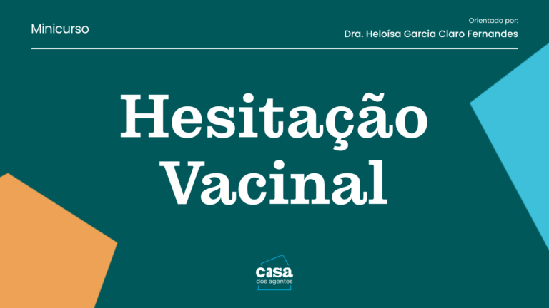 Hesitação Vacinal e Comunicação